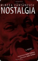 Nostalgia - Mircea Cărtărescu, Julian Semilian