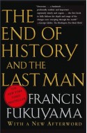 The End of History and the Last Man - Francis Fukuyama