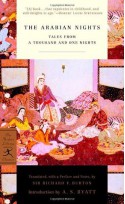 The Arabian Nights: Tales from a Thousand and One Nights - A.S. Byatt, Richard Francis Burton, Anonymous