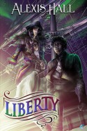 Liberty - Alexis Hall