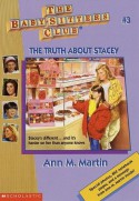 The Truth About Stacey - Ann M. Martin, Hodges Soileau