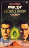 Vulcan's Glory (Star Trek, No 44) - D.C. Fontana