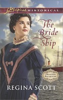 The Bride Ship (Frontier Bachelors) - Regina Scott