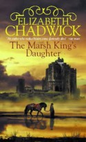 The Marsh King's Daughter - Chadwick Elizabeth