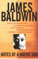 Notes of a Native Son - James Baldwin