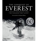 The Conquest of Everest: Original Photographs from the Legendary First Ascent - George Lowe, Huw Lewis-Jones