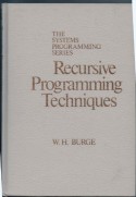 Recursive Programming Techniques - William H. Burge