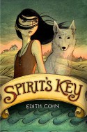 Spirit's Key - Edith Cohn