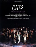 Cats: The Book of the Musical - Andrew Lloyd Webber, T.S. Eliot, John Russell Napier, Joan Eliot