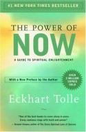 The Power of Now: A Guide to Spiritual Enlightenment - Eckhart Tolle