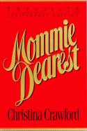 Mommie Dearest - Christina Crawford