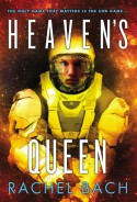 Heaven's Queen - Rachel Bach