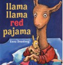 Llama Llama Red Pajama - Anna Dewdney