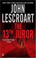 The 13th Juror - John Lescroart