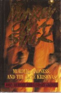 Monkey on a Stick: Murder, Madness, and the Hare Krishnas - John Hubner, Lindsey Gruson