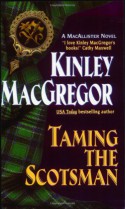 Taming the Scotsman - Kinley MacGregor