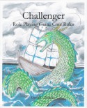 Challenger RPG a Free Roleplaying Game - David Dostaler