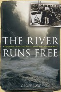 The River Runs Free - Law Geoff