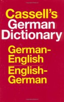 Cassell's German Dictionary: German-English, English-German - Harold T. Betteridge