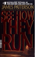 See How They Run - James Patterson