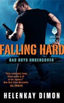 Falling Hard: Bad Boys Undercover - HelenKay Dimon