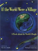 If the World Were a Village: A Book about the World's People - David J. Smith, Shelagh Armstrong