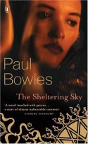 The Sheltering Sky - Paul Bowles