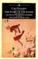 The Story of the Stone, Vol. 2: The Crab-Flower Club - Cao Xueqin, David Hawkes