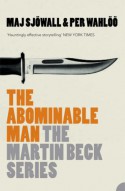 The Abominable Man - Thomas Teal, Per Wahlöö, Maj Sjöwall