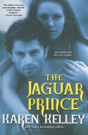 The Jaguar Prince - Karen Kelley