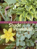 Encyclopedia of Shade Perennials - W. George Schmid, Allan M. Armitage