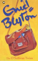 The O'Sullivan Twins - Enid Blyton