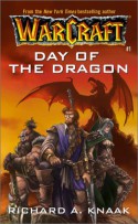 Day of the Dragon - Richard A. Knaak