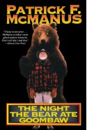 The Night the Bear Ate Goombaw - Patrick F. McManus, Claire N. Vaccaro