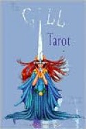 The Gill Tarot (Book Only) - Elizabeth Josephine Gill