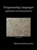 Programming Languages: Application and Interpretation - Shriram Krishnamurthi