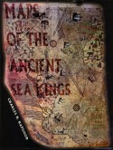 Maps of the Ancient Sea Kings: Evidence of Advanced Civilization in the Ice Age - Charles H. Hapgood