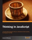 Thinking in JavaScript - Aravind Shenoy