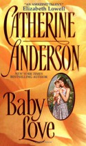 Baby Love - Catherine Anderson