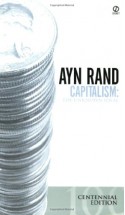 Capitalism: The Unknown Ideal - Ayn Rand, Nathaniel Branden, Alan Greenspan, Robert Hessen