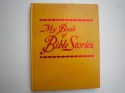 My Book of Bible Stories - Watchtower Bible and Tract Society