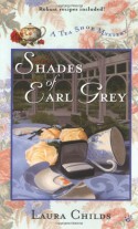 Shades of Earl Grey - Laura Childs