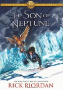 The Son of Neptune - Rick Riordan