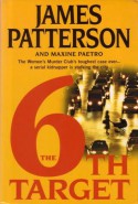 The 6th Target - James Patterson, Maxine Paetro