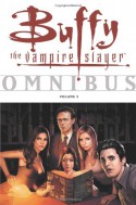 Buffy the Vampire Slayer Omnibus Vol. 3 - Eric Powell, Joe Bennett