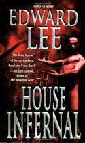 House Infernal - Edward Lee