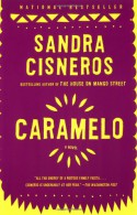 Caramelo - Sandra Cisneros