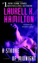 A Stroke of Midnight - Laurell K. Hamilton