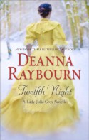 Twelth Night - Deanna Raybourn