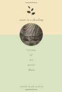 Moon in a Dewdrop: Writings of Zen Master Dogen - Eihei Dogen, Kazuaki Tanahashi, Eihei Dogen, Robert Aitken, Reb Anderson, Ed Brown, Norman Fischer, Arnold Kotler, Daniel Leighton, Lew Richmond, David Schneider, Katherine Thanas, Brian Unger, Mel Weitsman, Dan Welch, Philip Whalen